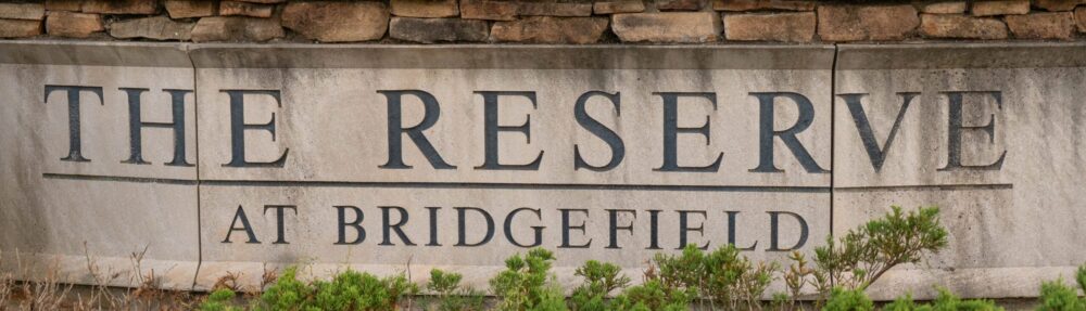 Welcome to the Reserve at Bridgefield